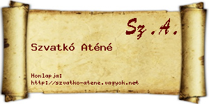 Szvatkó Aténé névjegykártya